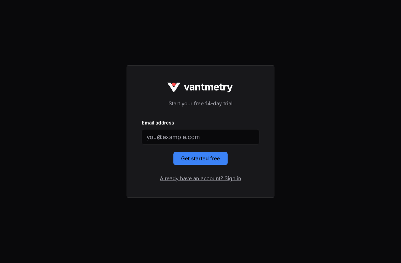 The Vantmetry sign-up screen, a single email field that sends a one-time login link